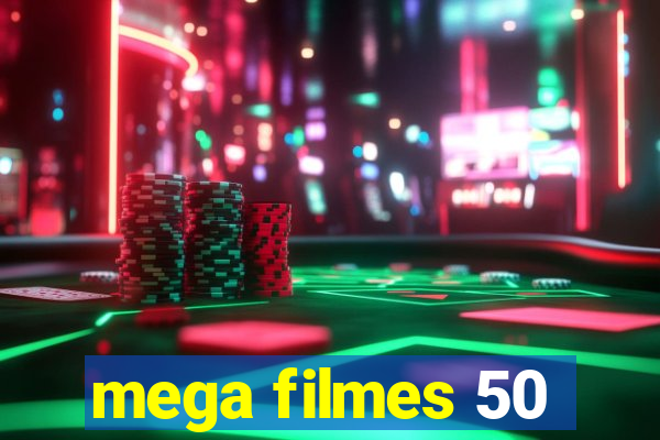 mega filmes 50